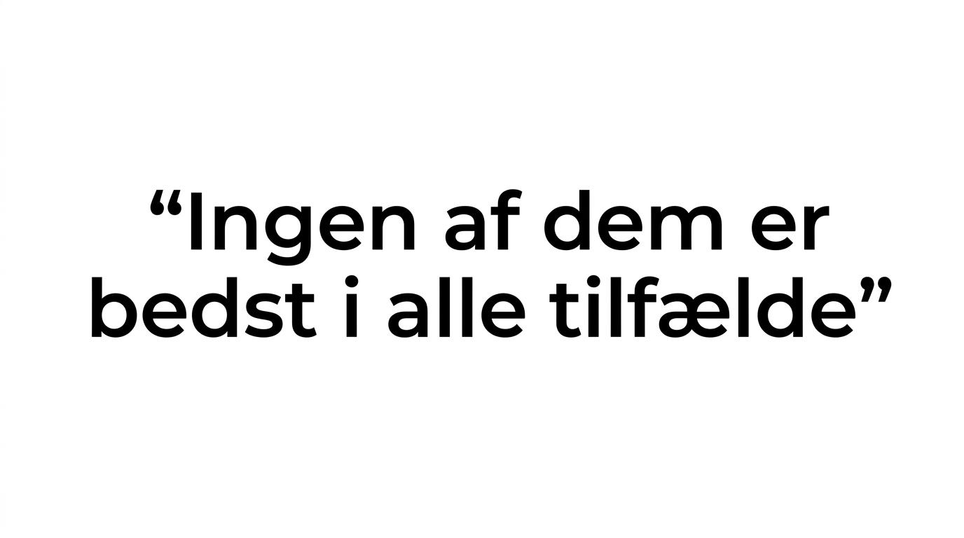Citatvisual med budskabet om at vælge den behandling, huden faktisk har bedst af.