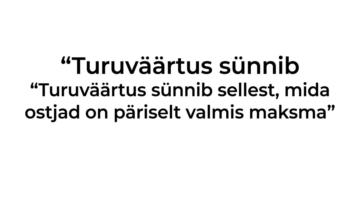 Esile tõstetud tsitaat, mis defineerib kinnisvara turuväärtuse.