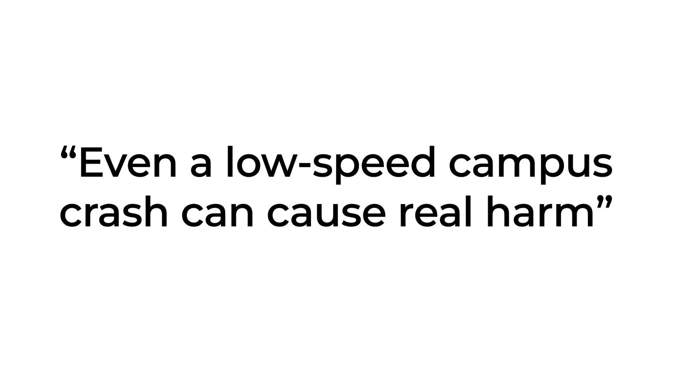 Large typographic quote emphasizing that rushing across campus is never worth a broken wrist or a concussion.