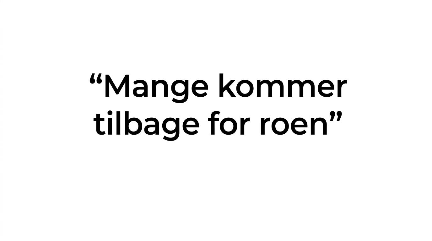 Et fremhævet citat om, at mange vender tilbage til Møn for roen.