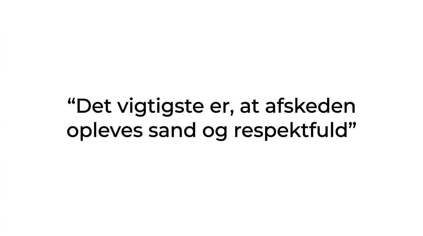 Kan man begraves uden folkekirkemedlemskab? 1 Fremhævet citat om, at det vigtigste er en afsked, der opleves sand og respektfuld.