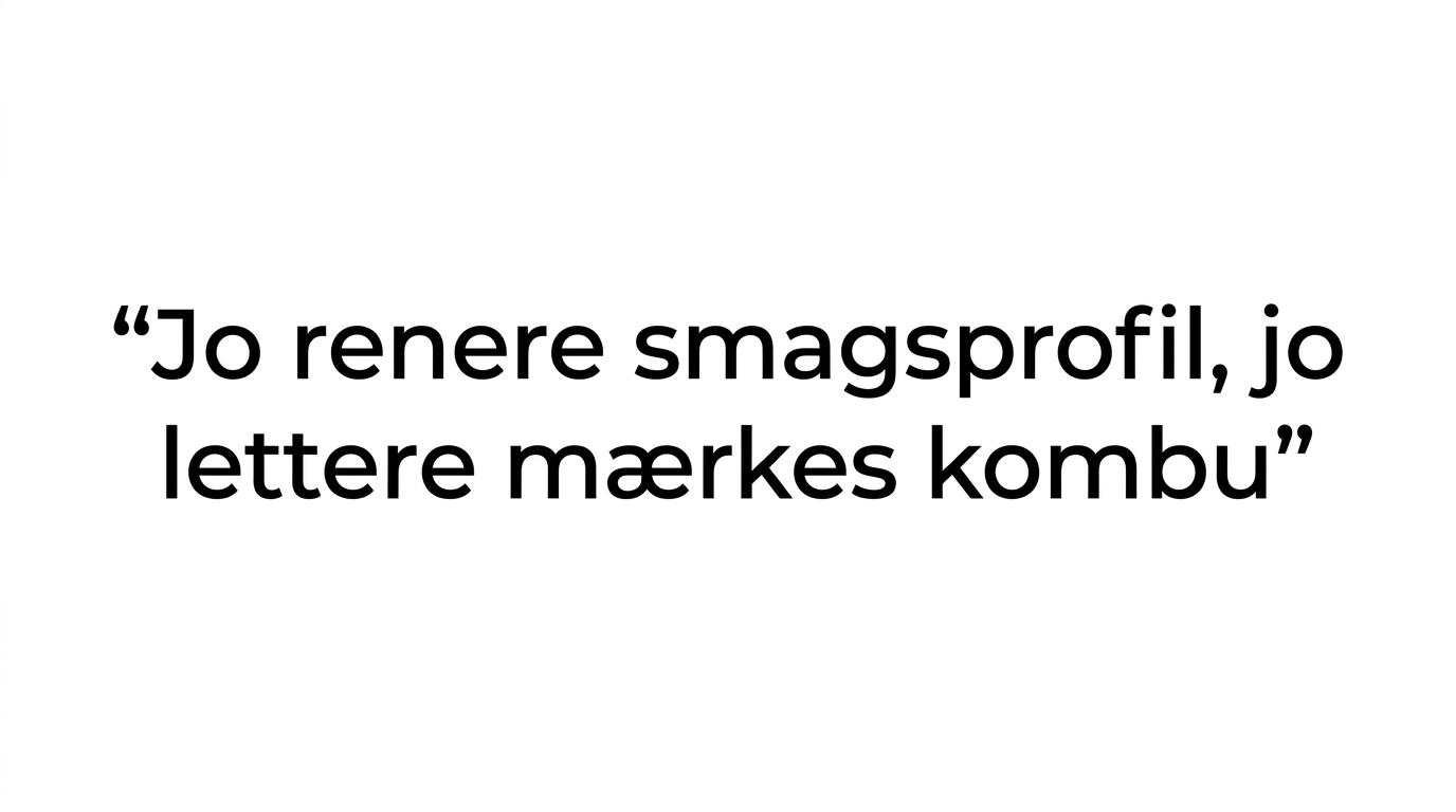 Et fremhævet citat med teksten: Jo renere smagsprofil, jo lettere mærkes kombu.