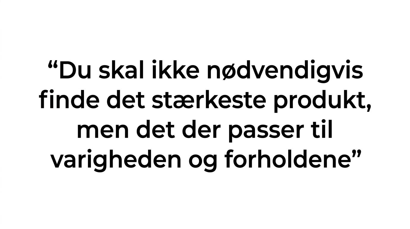 Fremhævet citat om at spørge, hvornår DEET giver mening, frem for om det altid er bedst.