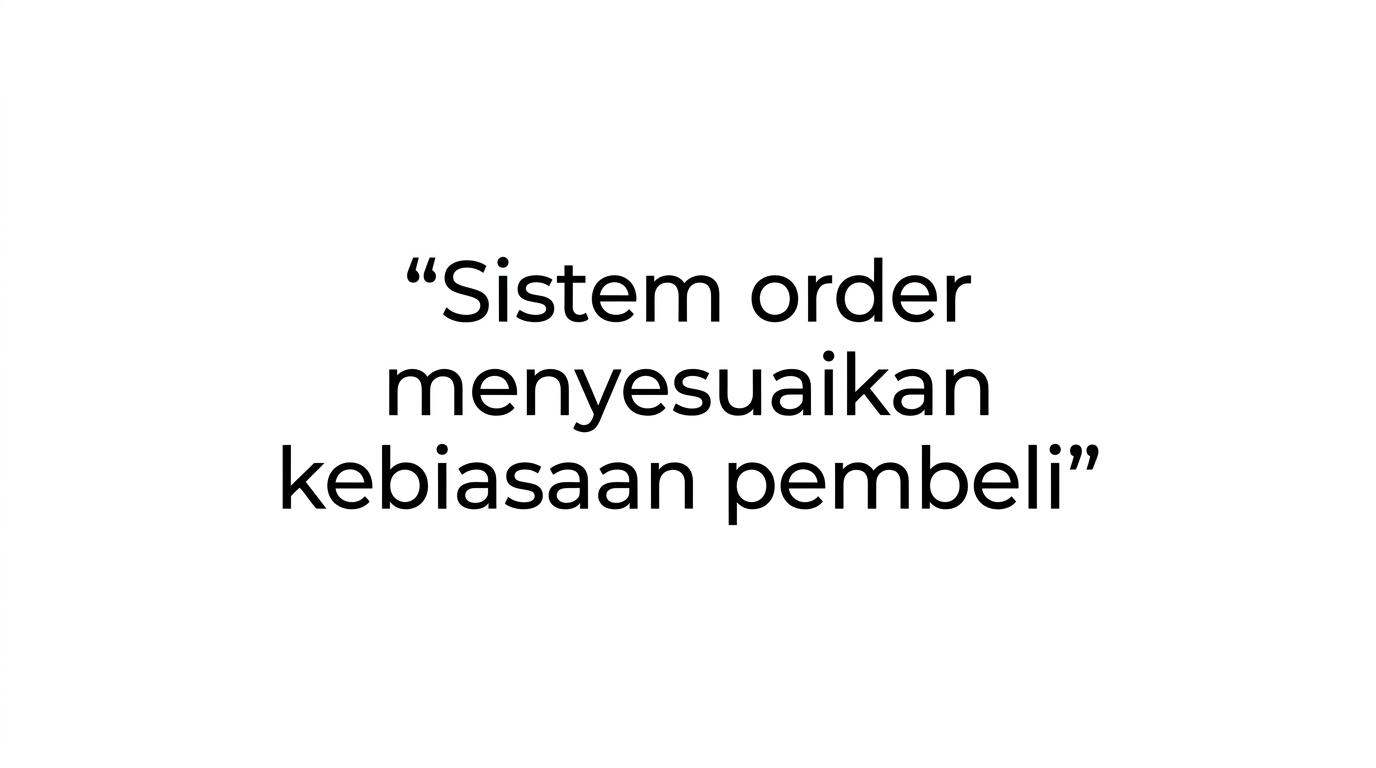 Kartu kutipan dengan pesan bahwa sistem order mengikuti kebiasaan pembeli.