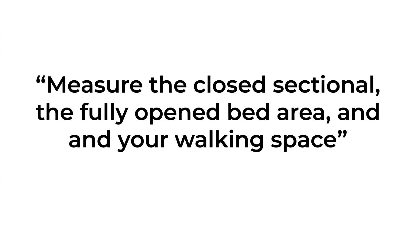 Highlighted quote stating that a sectional has to work both closed and open in daily life.