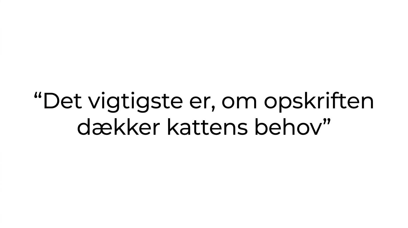 Et citatkort med budskabet om, at kattens behov er vigtigere end mærket kornfrit.