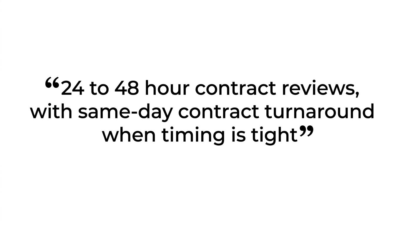 A quote card highlighting that contract reviews typically take 24 to 48 hours, with same-day turnaround available when timing is tight.