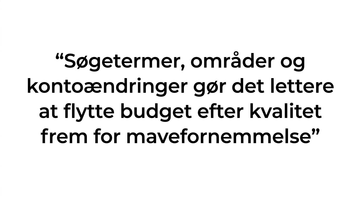 Quote card with the line about moving budget by quality instead of gut feeling.